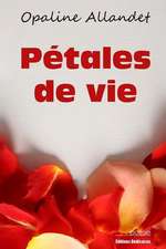 Petales de Vie