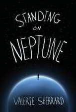 Standing on Neptune