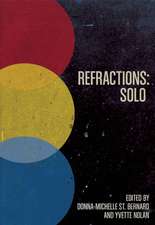 Refractions: Solo