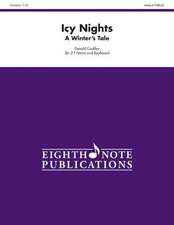 Icy Nights: A Winter's Tale, Part(s)