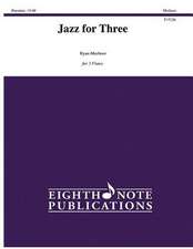 Jazz for Three: Score & Parts