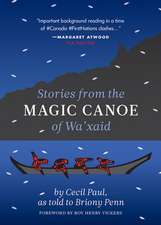 STORIES FROM THE MAGIC CANOE O