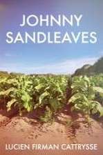 Johnny Sandleaves