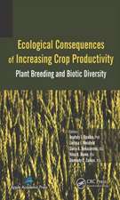 Ecological Consequences of Increasing Crop Productivity: Plant Breeding and Biotic Diversity