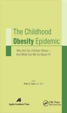 The Childhood Obesity Epidemic: Why Are Our Children Obese—And What Can We Do About It?