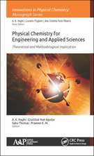 Physical Chemistry for Engineering and Applied Sciences: Theoretical and Methodological Implications