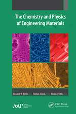 The Chemistry and Physics of Engineering Materials: Two Volume Set