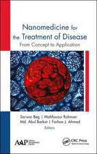 Nanomedicine for the Treatment of Disease: From Concept to Application