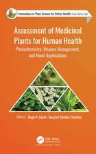 Assessment of Medicinal Plants for Human Health: Phytochemistry, Disease Management, and Novel Applications