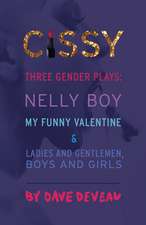 Cissy: Three Gender Plays: 