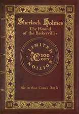 The Hound of the Baskervilles (100 Copy Limited Edition)