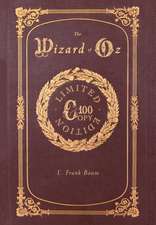 The Wizard of Oz (100 Copy Limited Edition)