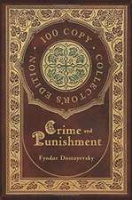 Crime and Punishment (100 Copy Collector's Edition)