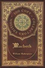 Macbeth (100 Copy Collector's Edition)