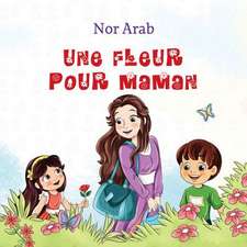 Une Fleur Pour Maman