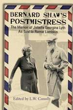 Bernard Shaw's Postmistress