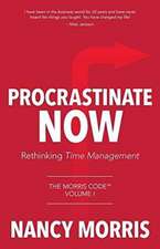 Procrastinate Now