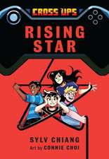 Rising Star (Cross Ups, Book 3)