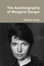 The Autobiography of Margaret Sanger