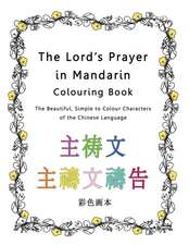 The Lord's Prayer in Mandarin Colouring Book