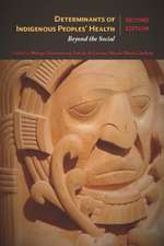 Determinants of Indigenous Peoples' Health, Second Edition