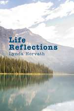 Life Reflections