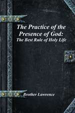 The Practice of the Presence of God