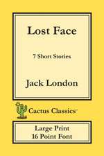 Lost Face (Cactus Classics Large Print)