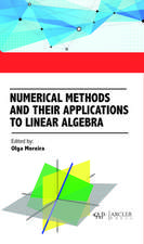 Numerical Methods and Their Applications to Linear Algebra