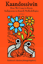 Kaandossiwin, 2nd Edition