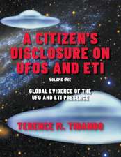 A Citizen's Disclosure on UFOs and ETI