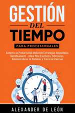 Gestión del Tiempo para Profesionales