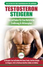 Testosteron Steigern