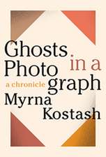 Ghosts in a Photograph