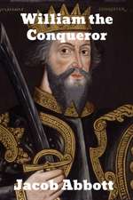 William the Conqueror