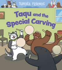 Taqu and the Special Carving: English Edition