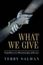 What We Give