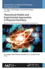 Theoretical Models and Experimental Approaches in Physical Chemistry: Research Methodology and Practical Methods