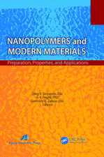 Nanopolymers and Modern Materials: Preparation, Properties, and Applications