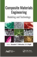 Composite Materials Engineering: Modeling and Technology