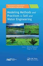 Modeling Methods and Practices in Soil and Water Engineering