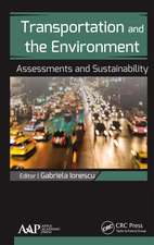 Transportation and the Environment: Assessments and Sustainability