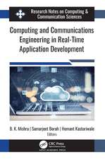 Computing and Communications Engineering in Real-Time Application Development