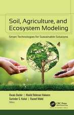 Soil, Agriculture, and Ecosystem Modeling