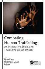 Combating Human Trafficking: An Integrative Social and Technological Approach