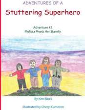 Adventures of a Stuttering Superhero