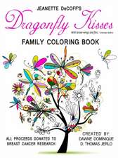 Dragonfly Kisses Family Coloring Book