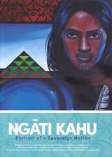 Ngāti Kahu: Portrait of a Sovereign Nation