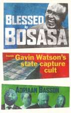 BLESSED BY BOSASA