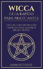 Wicca - Guia Rápido para Praticantes